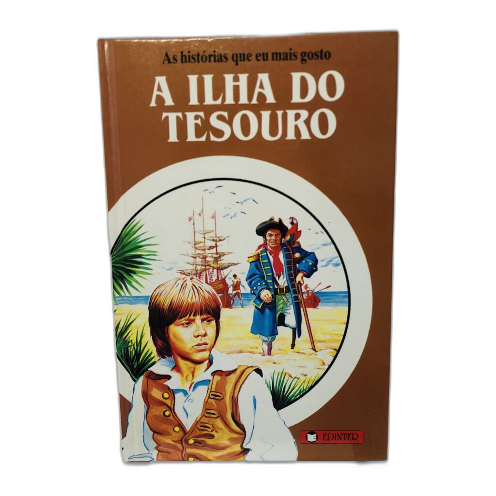 A Ilha do Tesouro - Robert Louis Stevenson
