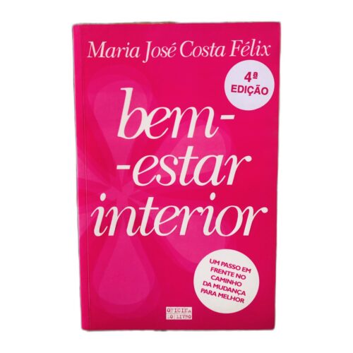 Bem-estar Interior - Maria José Costa Félix