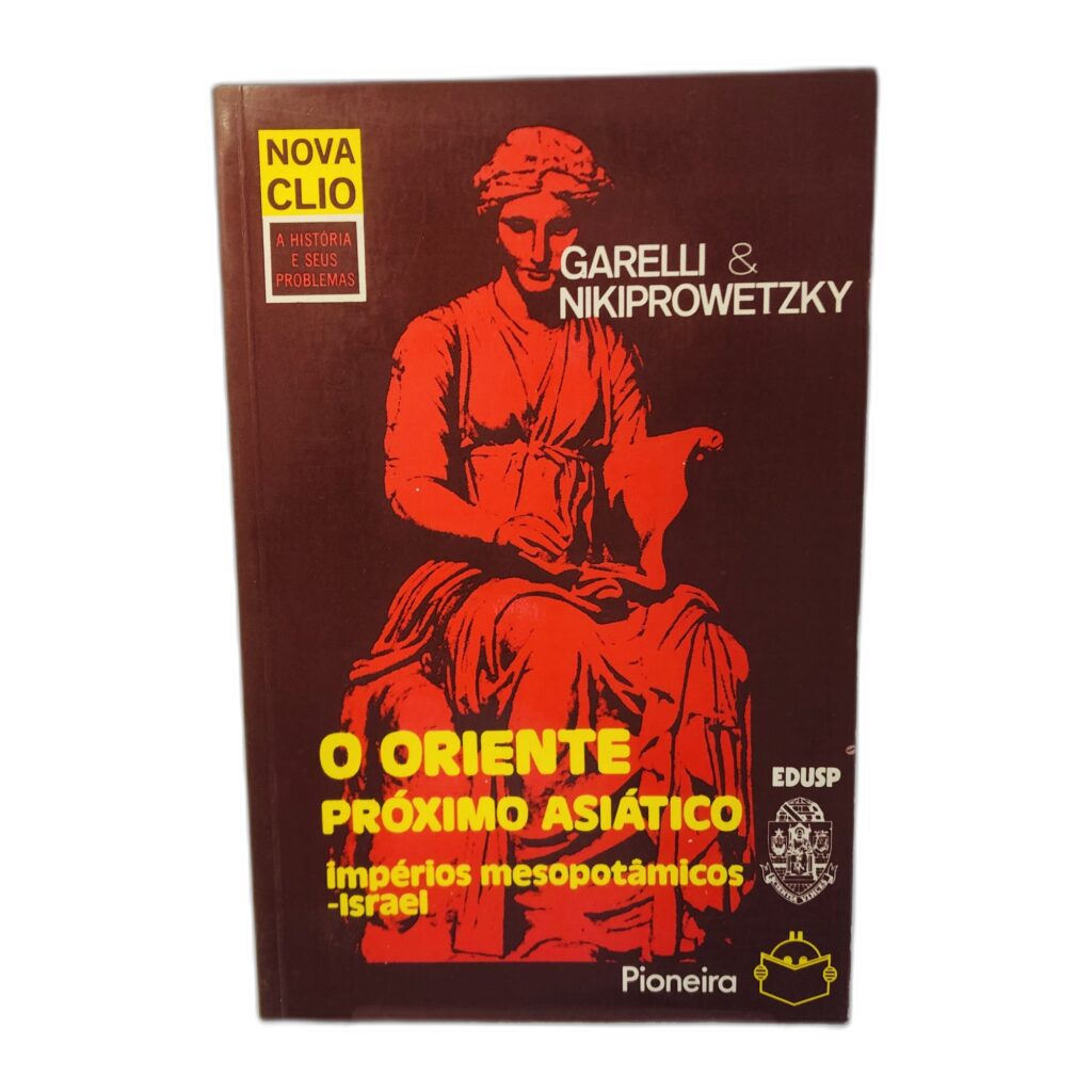 O Oriente Próximo Asiático - Garelli & Nikiprovetzky