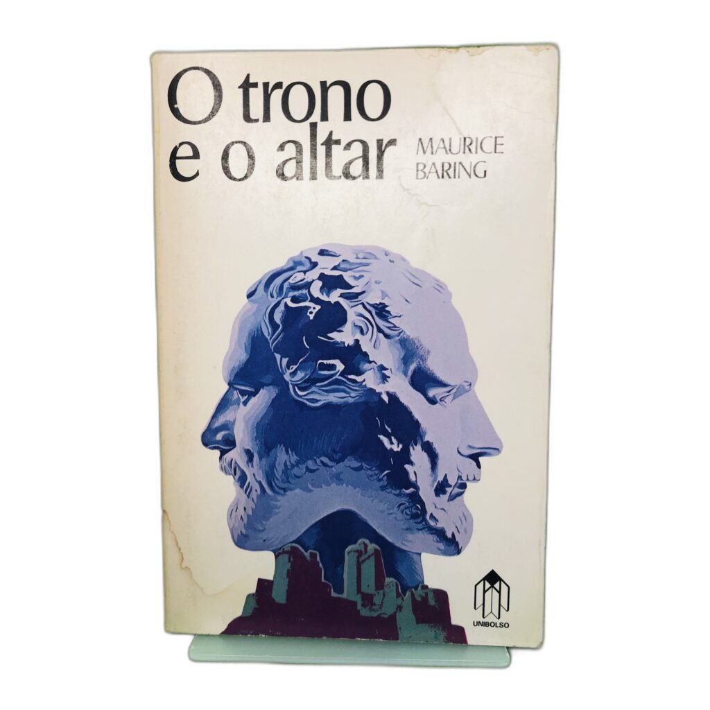 O trono e o altar - Maurice Baring