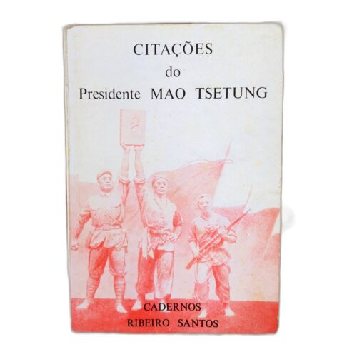 Citações do Presidente MAO TSETUNG - Não especificado
