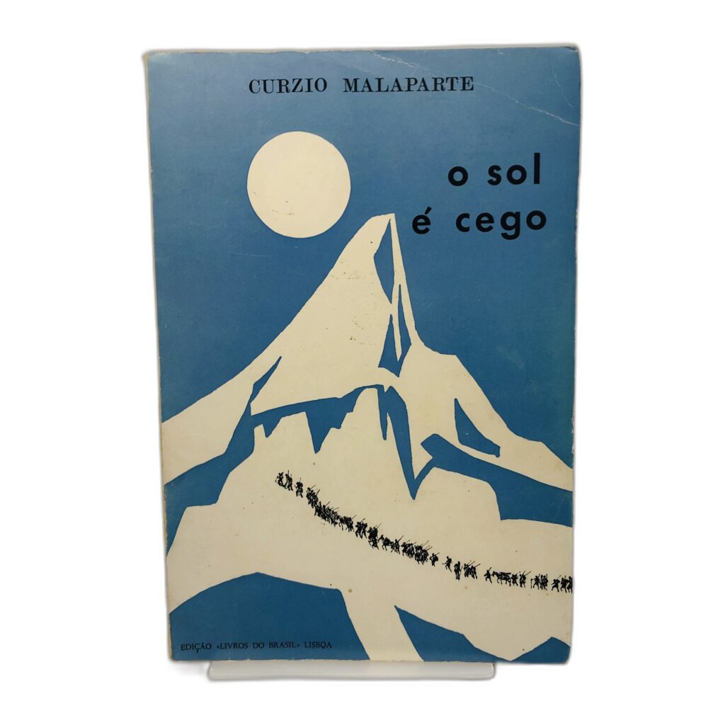 O Sol é Cego - Curzio Malaparte