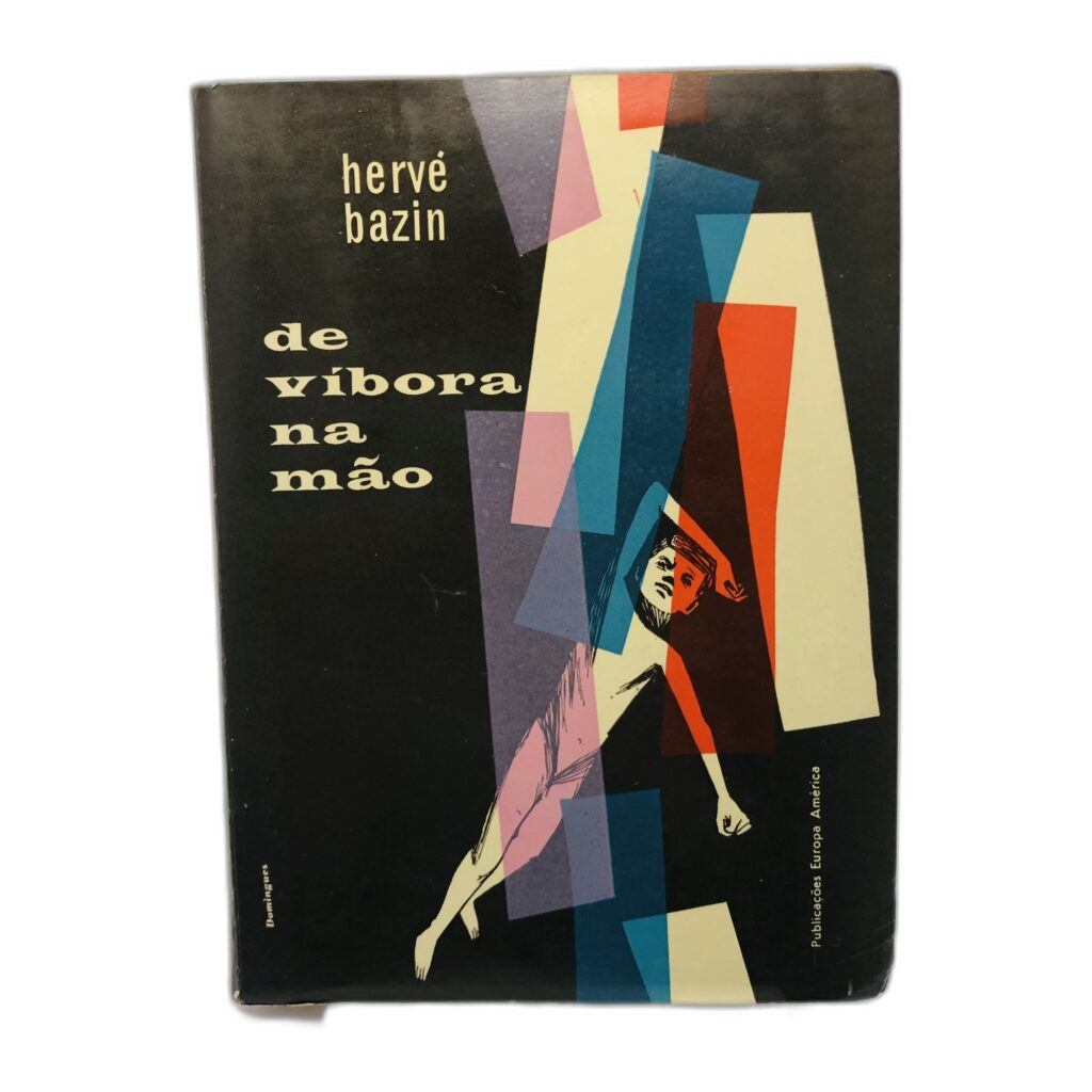 De Víbora na Mão - Hervé Bazin