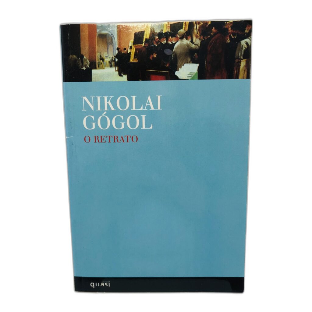 O Retrato - Nikolai Gógol