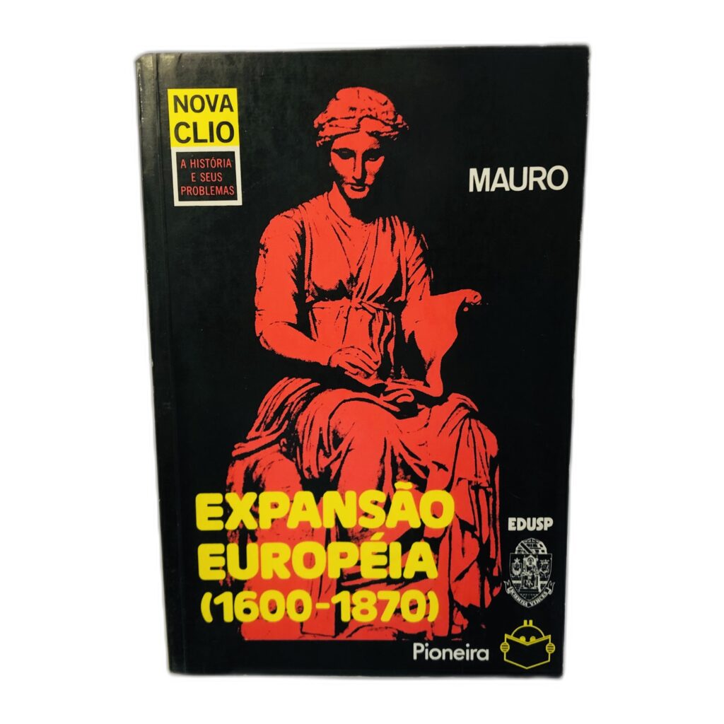 Expansão Europeia (1600-1870) - Mauro