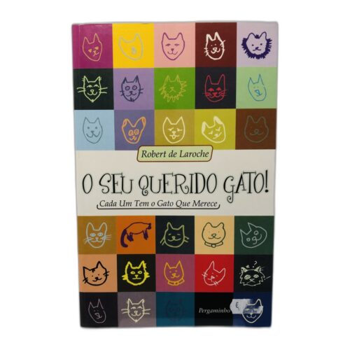 O Seu Querido Gato! - Robert de Laroche