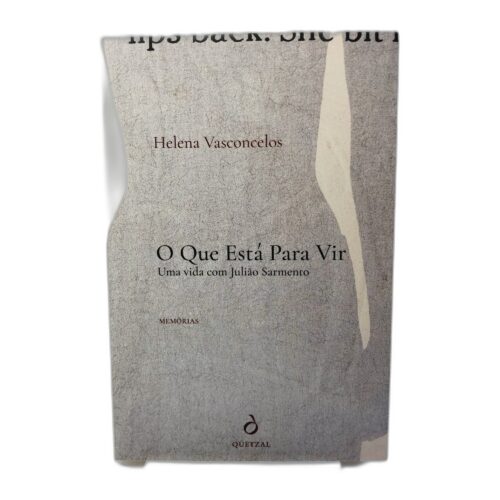 O Que Está Para Vir - Helena Vasconcelos