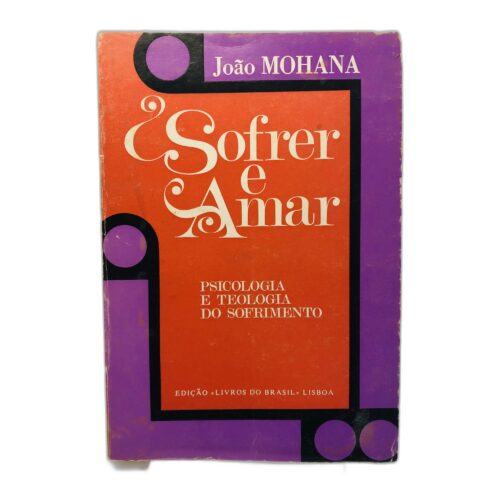 Sofrer e Amar - João Mohana