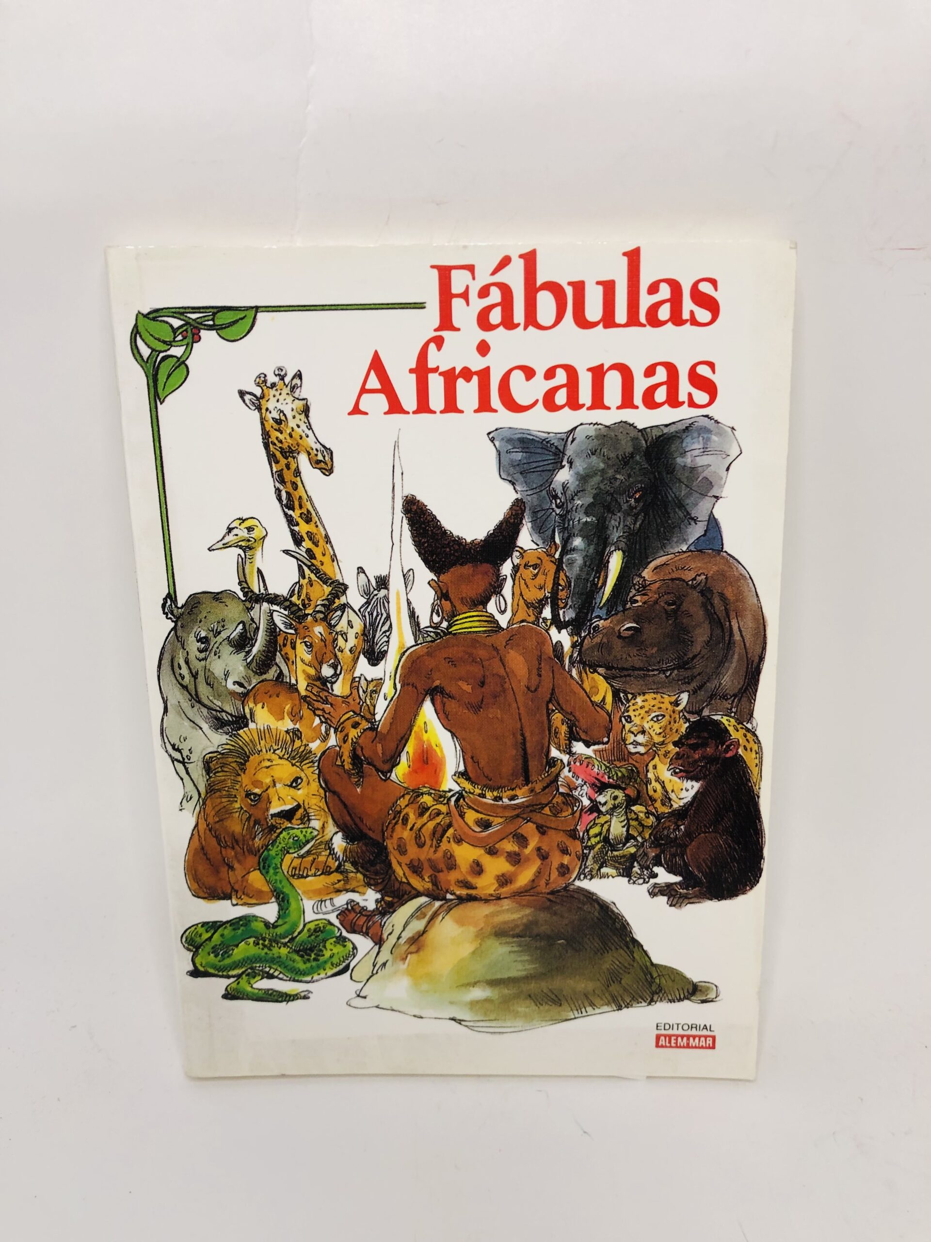 Fábulas Africanas - EDITORIAL ALÉM-MAR