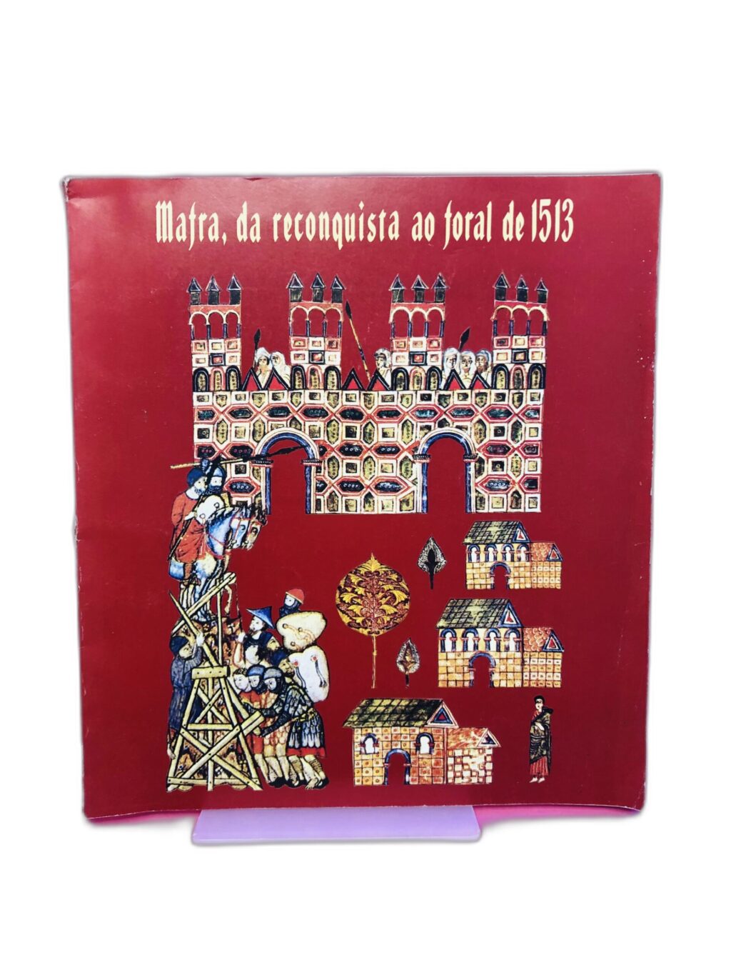 Matra, da reconquista ao foral de 1513 - Não disponível