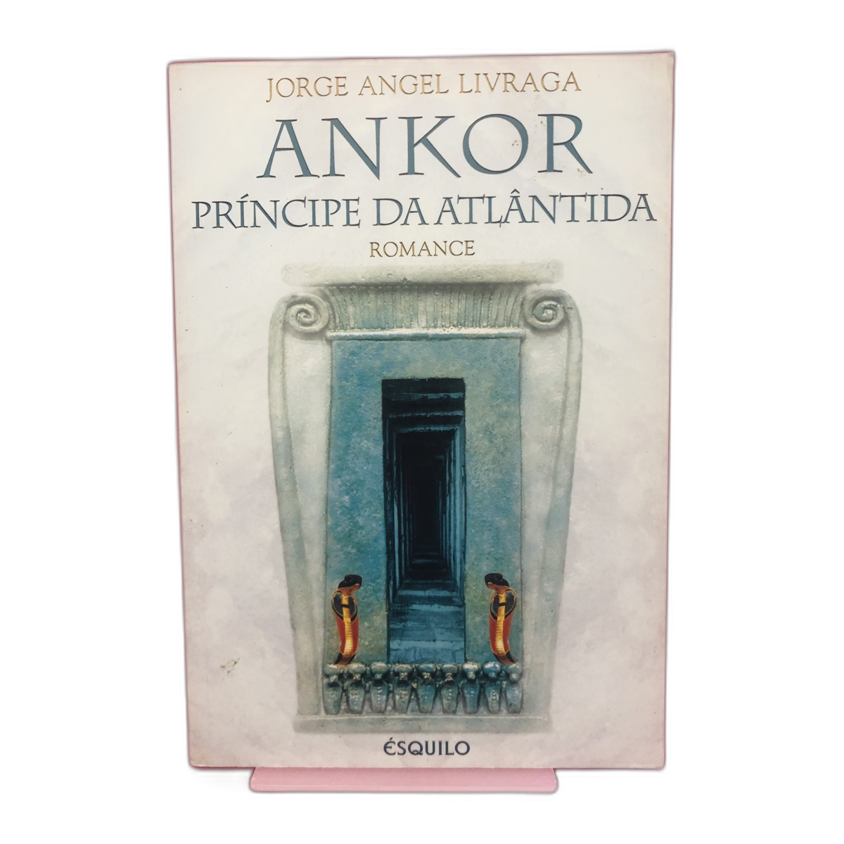 Ankor, Príncipe da Atlântida - Jorge Angel Livraga