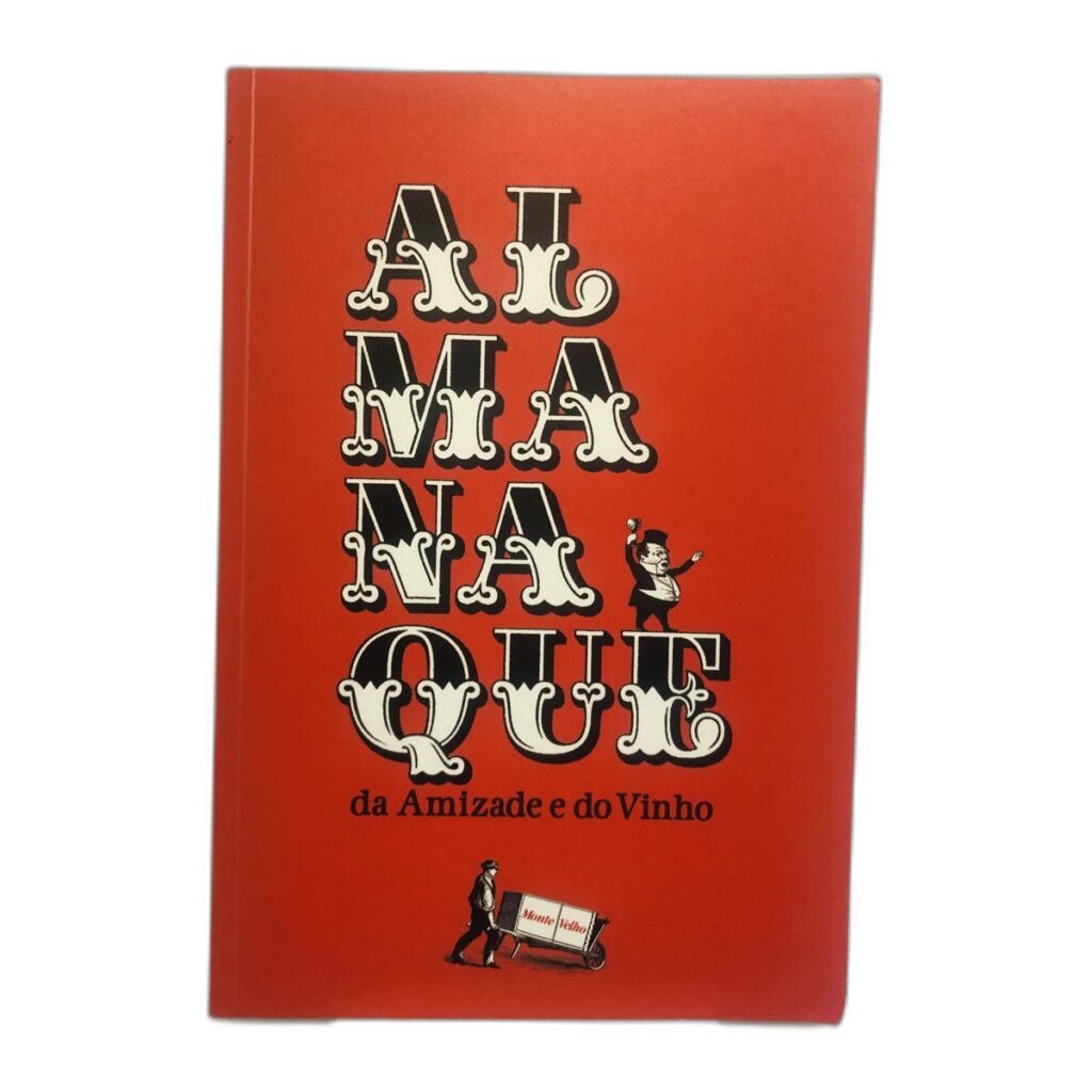 Almanac da Amizade e do Vinho - Desconhecido
