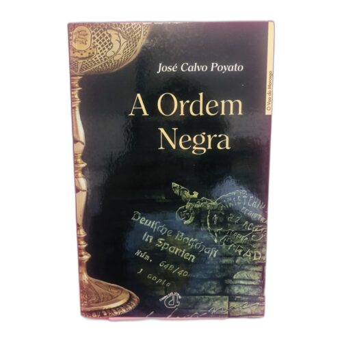 A Ordem Negra - José Calvo Poyato