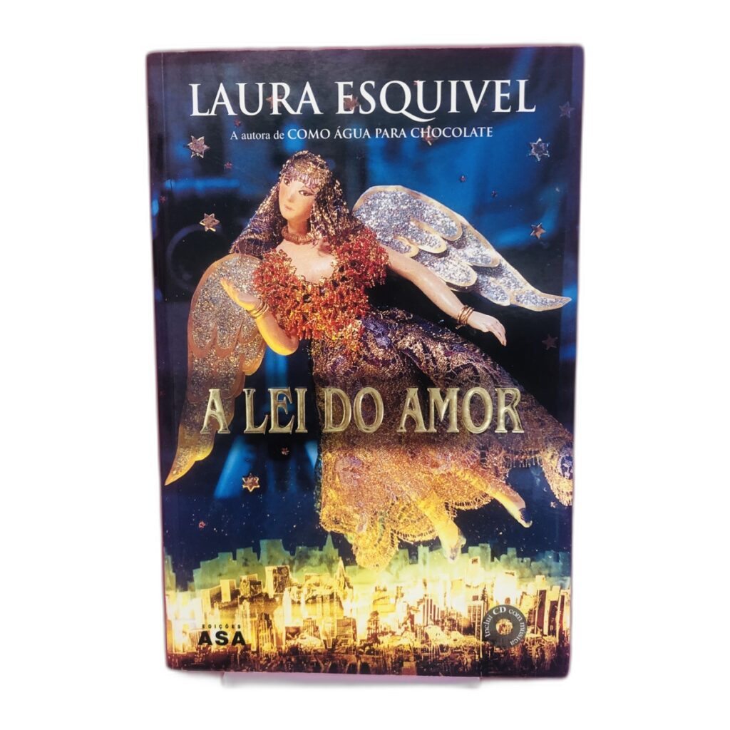 A Lei do Amor - Laura Esquivel