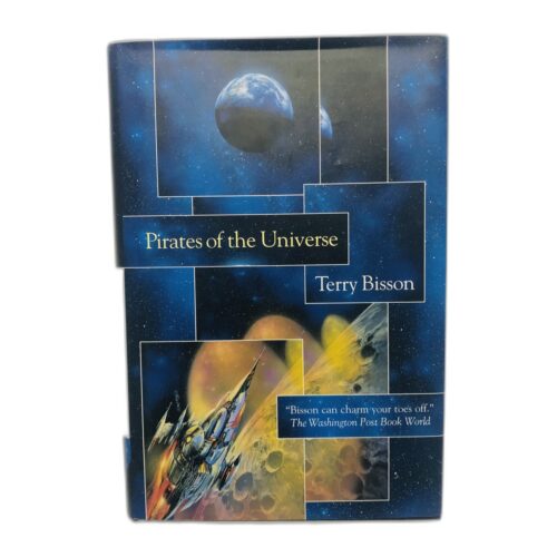 Pirates of the Universe - Terry Bisson