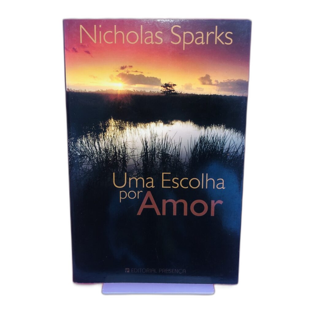 Uma Escolha por Amor - Nicholas Sparks