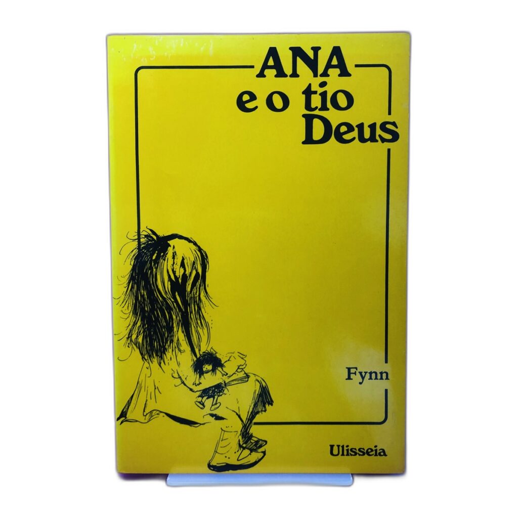 ANA e o tio Deus - Fynn