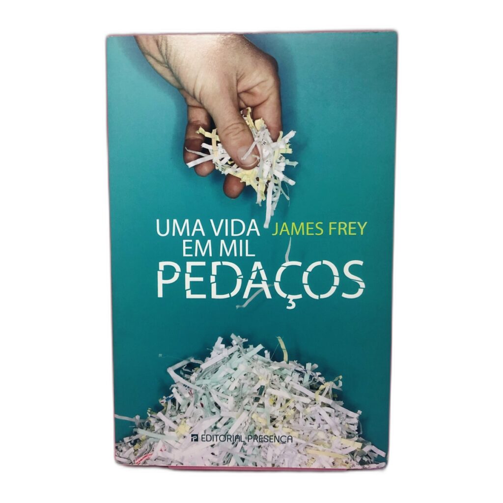 Uma Vida em Mil Pedacinhos - James Frey