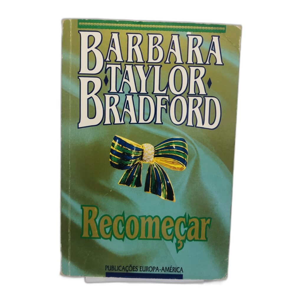 Recomeçar - Barbara Taylor Bradford