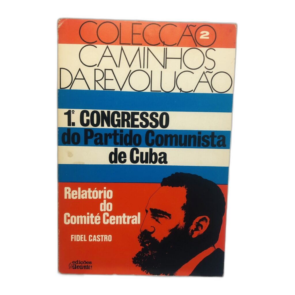 1º Congresso do Partido Comunista de Cuba - Fidel Castro
