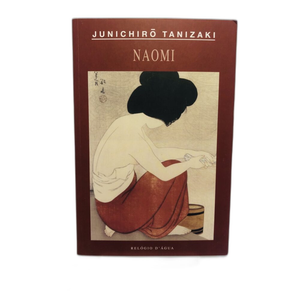 Naomi - Junichirō Tanizaki