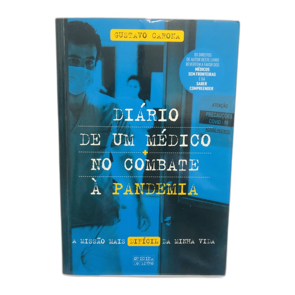 Diário de um Médico no Combate à Pandemia - Gustavo Capona