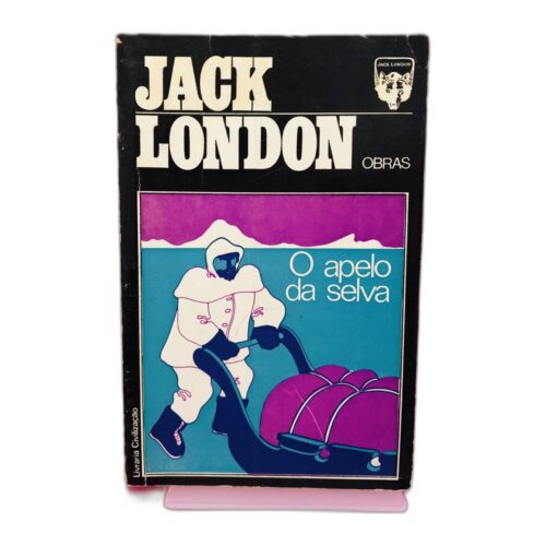 O apelo da selva - Jack London