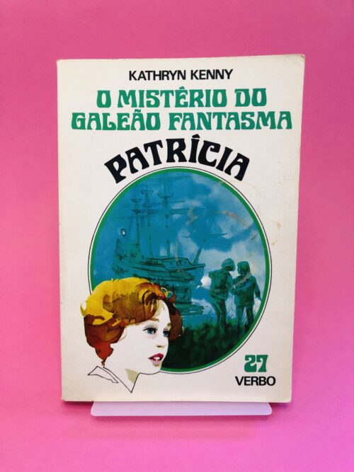 O Mistério do Galeão Fantasma – Patricia