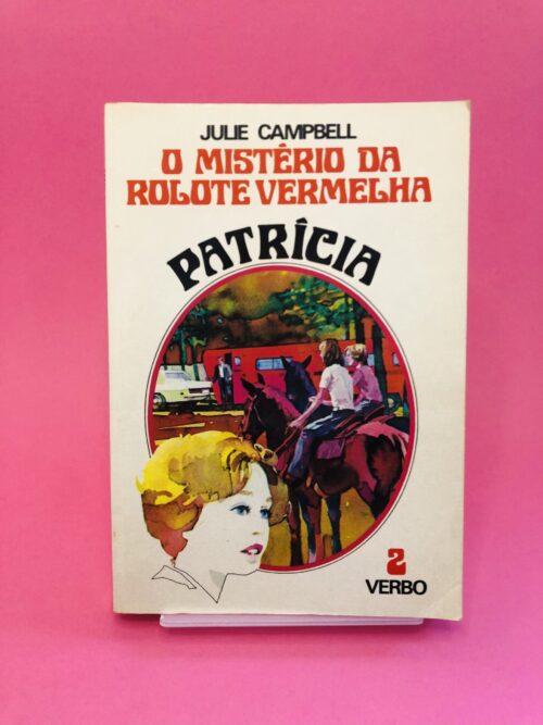 O Mistério da Rolote Vermelha – Patricia