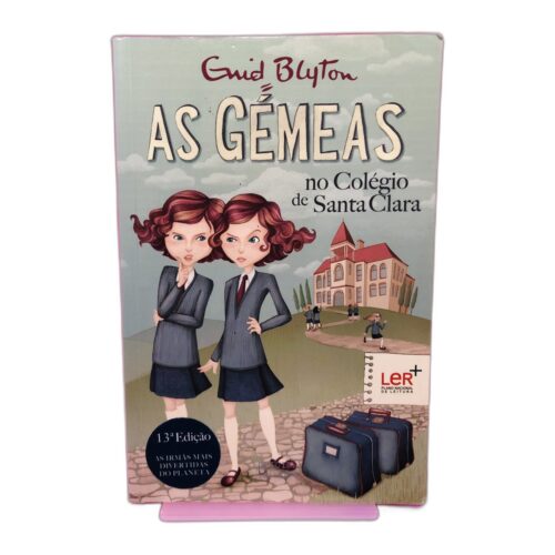 As Gémeas no Colégio de Santa Clara - Enid Blyton