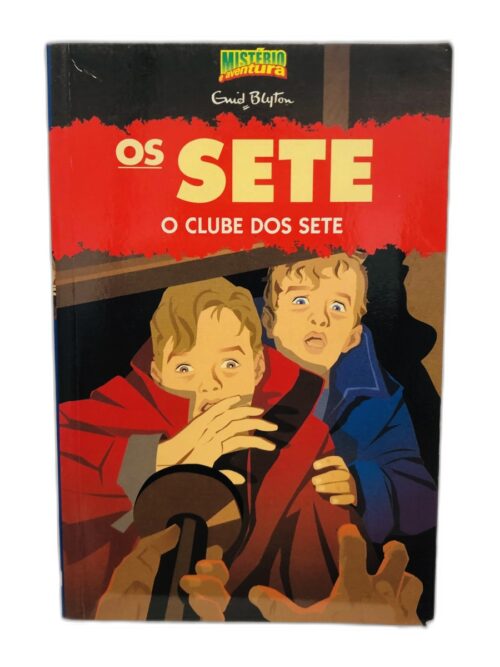 Os Sete - Enid Blyton