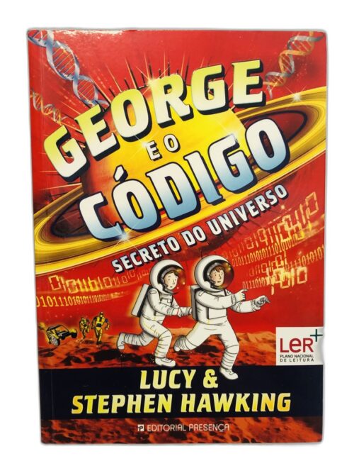 George e o Código Secreto do Universo - Lucy & Stephen Hawking
