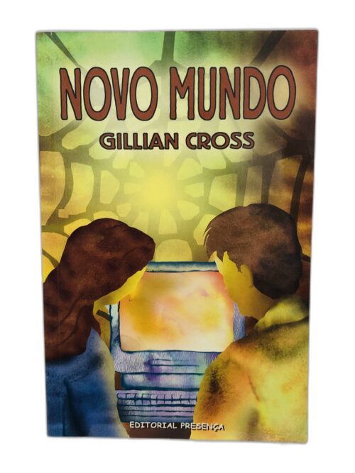 Novo Mundo - Gillian Cross