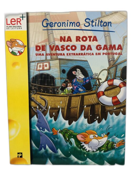 Na Rota de Vasco da Gama - Geronimo Stilton