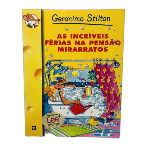 As incríveis férias na pensão Mirarratos - Geronimo Stilton