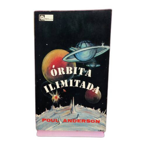 Órbita Ilimitada - Poul Anderson