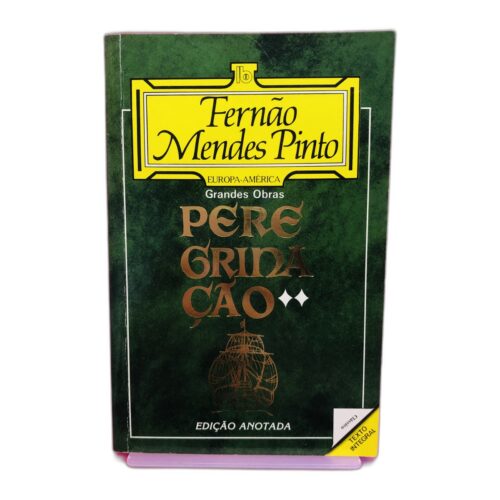 Peregrinação - Fernão Mendes Pinto