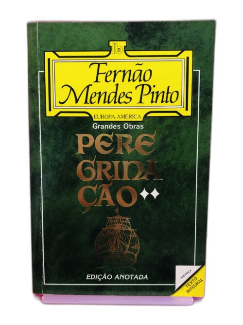 Peregrinação - Fernão Mendes Pinto