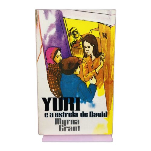 Yuri e a Estrela de David - Myrna Grant