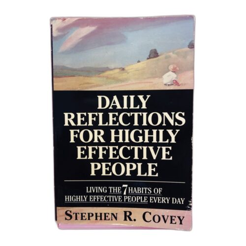 Daily Reflections for Highly Effective People - Stephen R. Covey