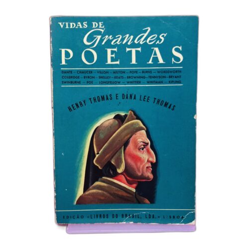 Vidas de Grandes Poetas - Henry Thomas e Dana Lee Thomas