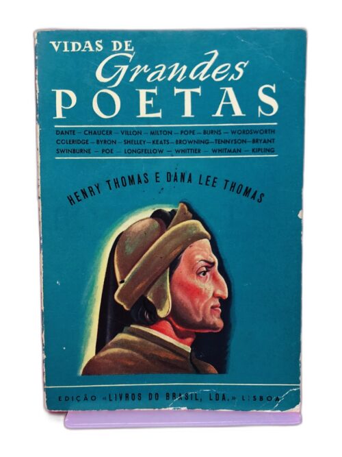 Vidas de Grandes Poetas - Henry Thomas e Dana Lee Thomas