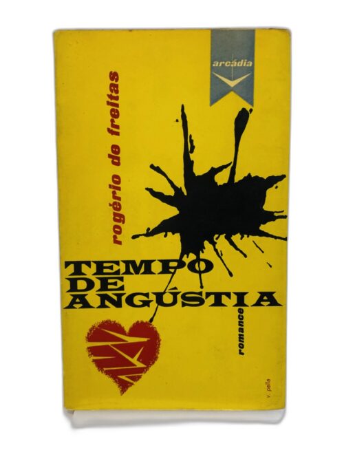 Tempo de Angústia - Rogério de Freitas