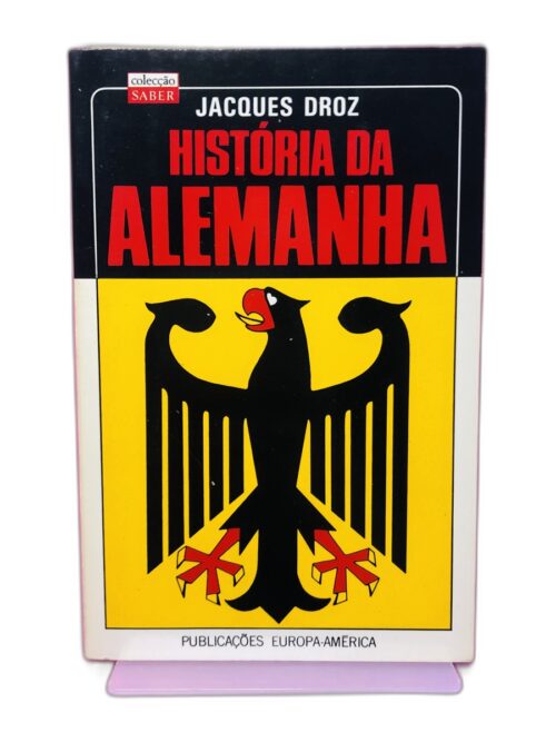 História da Alemanha - Jacques Droz