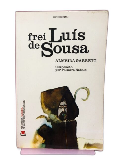 Frei Luís de Sousa - Almeida Garrett