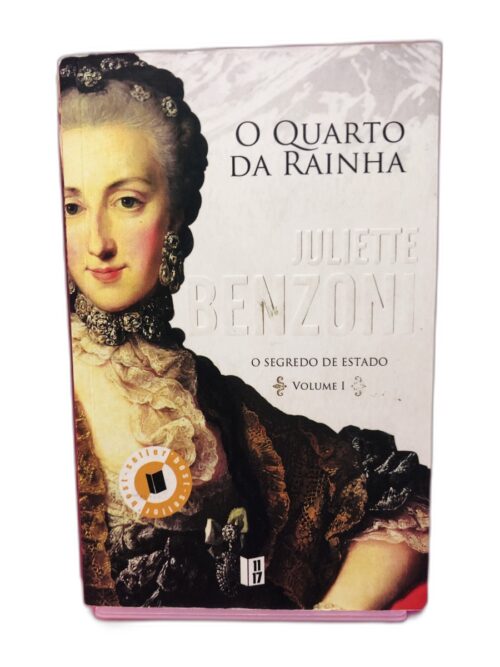 O Quarto da Rainha - Juliette Benzoni