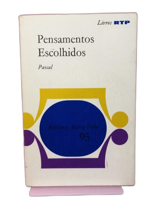 Pensamentos Escolhidos - Pascal