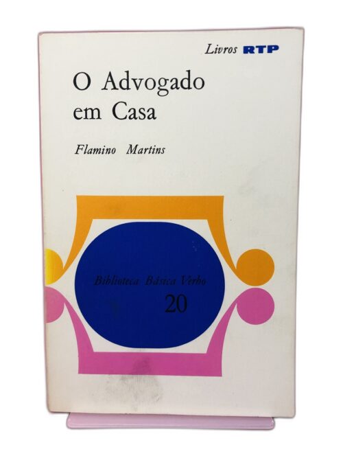 O Advogado em Casa - Flamino Martins