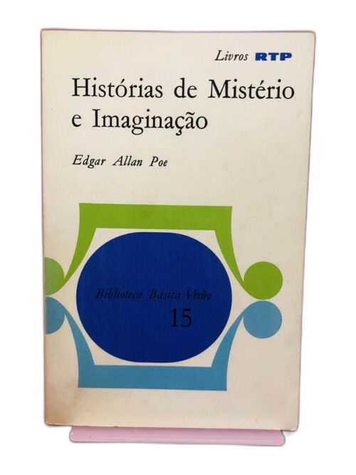 Histórias de Mistério e Imaginação - Edgar Allan Poe