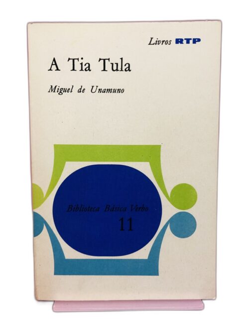 A Tia Tula - Miguel de Unamuno